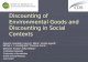 Discounting of Environmental Goods and Discounting in Social Contexts