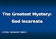 The Greatest Mystery: God Incarnate J.I. Packer   Knowing God   Chapter 5