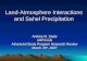 Land-Atmosphere Interactions and Sahel Precipitation