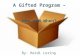A Gifted Program – How and When?