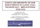 COSTS AND BENEFITS OF DOE INVESTMENTS IN CLEAN COAL TECHNOLOGY:  IMPLICATIONS  FOR CCS