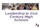 Leadership in 21st Century High Schools