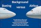 Background Boeing                        Airbus