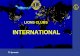 LIONS CLUBS  INTERNATIONAL