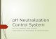pH Neutralization Control  System