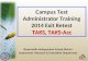 Campus Test Administrator Training 2014 Exit Retest TAKS, TAKS-Acc