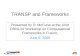 TRANSP and Frameworks