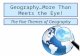 Geography…More Than Meets the Eye!