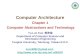 Computer Architecture Chapter 1  Computer Abstractions and Technology