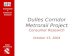 Dulles Corridor Metrorail Project Consumer Research October 15, 2004