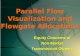 Parallel Flow Visualization and Flowgate  Allocations