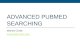 Advanced PubMed searching
