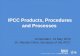 IPCC Products, Procedures and Processes