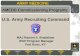 U.S . Army Recruiting  Command MAJ Ramon S. Bradshaw   IPAP Program Manager Fort Knox, KY