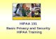 HIPAA 101 Basic Privacy and Security HIPAA Training