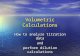 Volumetric Calculations