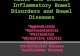 Acute and Chronic Inflammatory Bowel Disorders and Bowel Diseases
