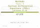 CISE301 : Numerical Methods Topic 9 Partial Differential Equations (PDEs) Lectures 37-39