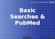Basic Searches & PubMed