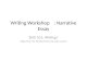 Writing Workshop: Narrative Essay