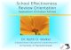 School Effectiveness  Review Orientation Saskatoon Christian School