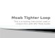Moab  Tighter  Loop