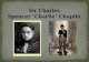Sir Charles Spencer  " Charlie "  Chaplin