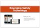 Emerging Safety Technology