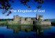 The Kingdom of  God