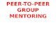 Peer-To-peer Group Mentoring