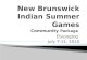 New Brunswick Indian Summer Games Community  Package