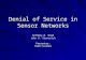 Denial of Service in Sensor Networks