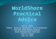 WorldShare  Practical Advice