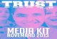 MEDIA KIT TRUST - 2