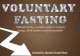 Voluntary Fasting