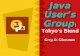 Greg D. Glassman Java User’s Group : Tokyo’s Blend.