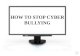 HOW TO STOP CYBER BULLYING Cyber-Bullying Cyber-bullying: Bullying that takes place in an electronic format. Examples of cyberbullying include: - mean