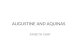 AUGUSTINE AND AQUINAS AMEETH VIJAY. Augustine of Hippo (Saint Augustine) 354 - 430 CE