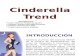 Cinderella Trend