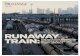 #Runaway Train