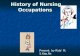 History of Nursing Occupations