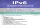 IPv6 - Internet Protocol V6