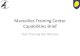 Marseilles Training Center Capabilities Brief