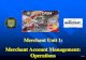Merchant Account Management: Operations Merchant Unit 1: