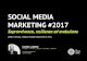 Social Media Marketing Trends 2017 - Sopravvivenza, resilienza ed evoluzione
