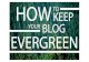How To Keep Your Blog Evergreen
