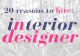 20 Reasons To Hire An Interior Designer