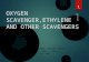 Oxygen scavenger,ethylene and other scavengers