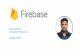 Introduction to Firebase from Google