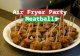 Air Fryer Party Meatballs